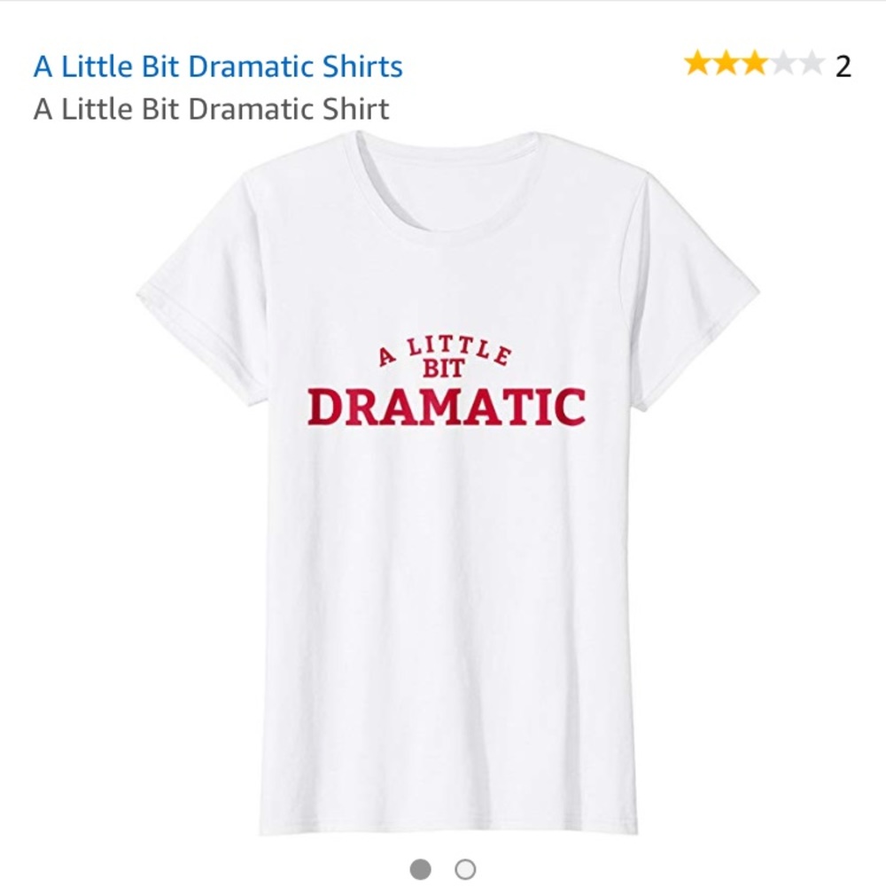Regina George A Little Bit Dramatic Shirt
